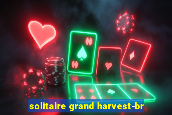 solitaire grand harvest-br