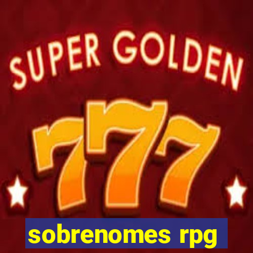 sobrenomes rpg