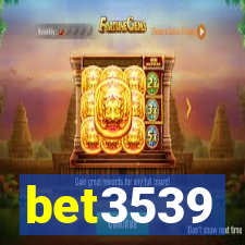 bet3539