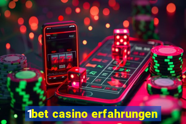 1bet casino erfahrungen