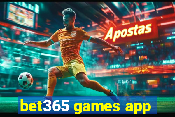 bet365 games app