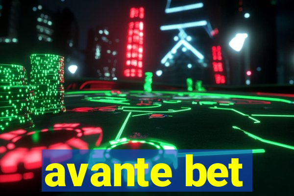 avante bet