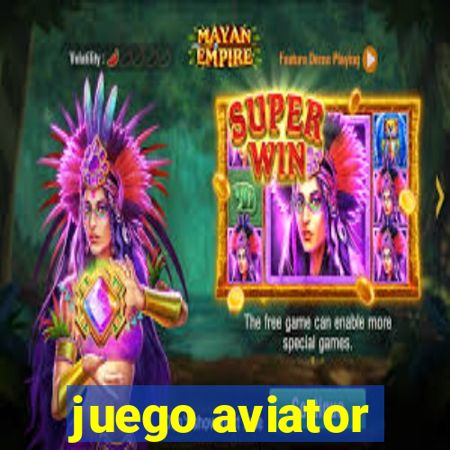 juego aviator