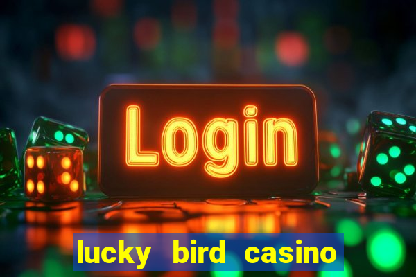 lucky bird casino no deposit bonus