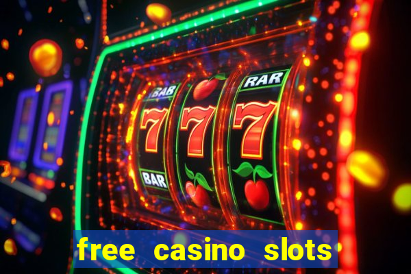 free casino slots machine games