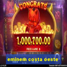 eminem costa oeste