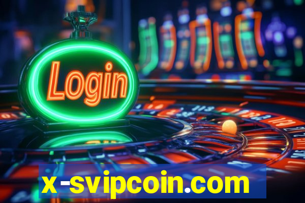 x-svipcoin.com