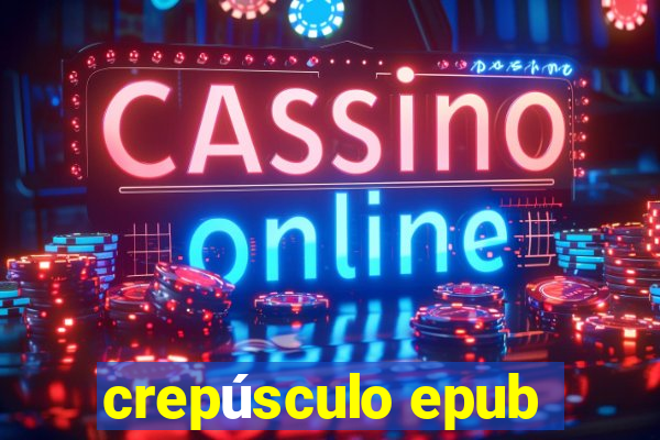 crepúsculo epub