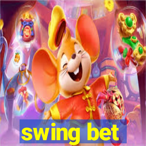 swing bet