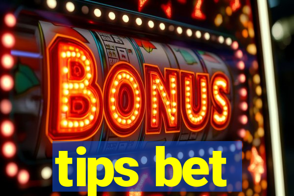 tips bet