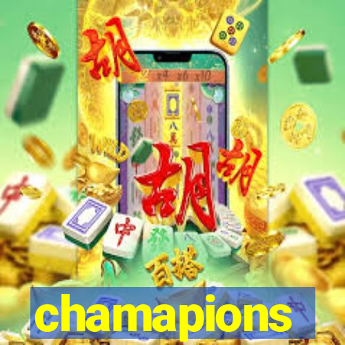 chamapions