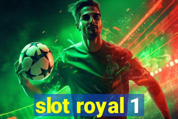 slot royal 1