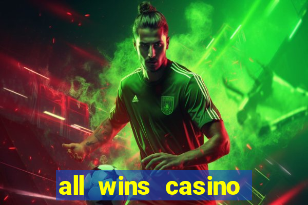 all wins casino 100 free spins