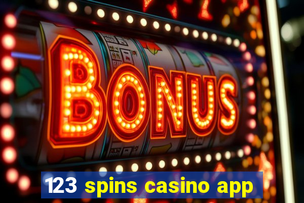 123 spins casino app