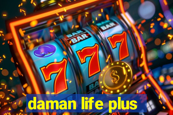 daman life plus