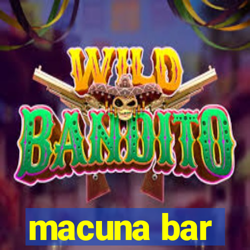 macuna bar