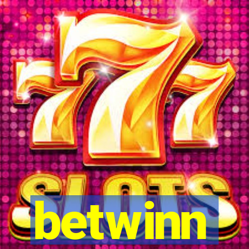 betwinn