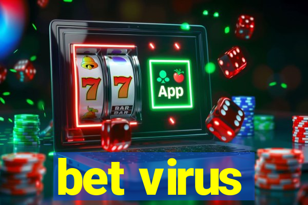 bet virus