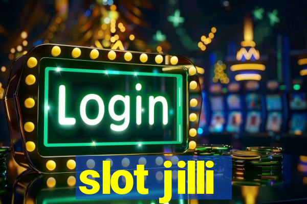 slot jilli