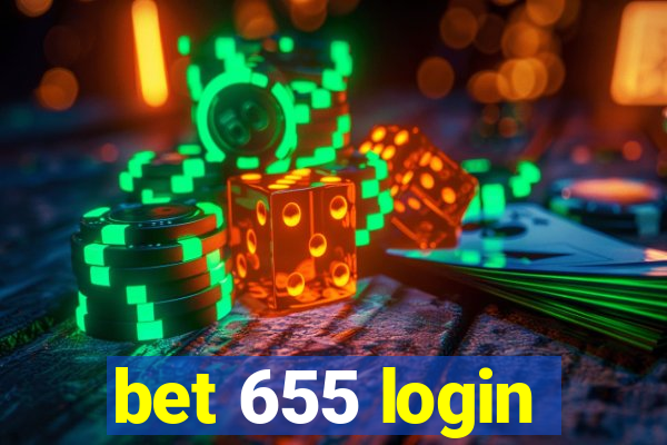 bet 655 login