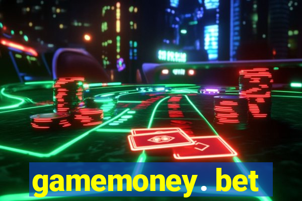 gamemoney. bet