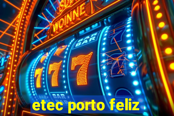 etec porto feliz