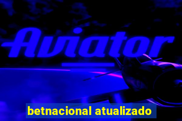 betnacional atualizado