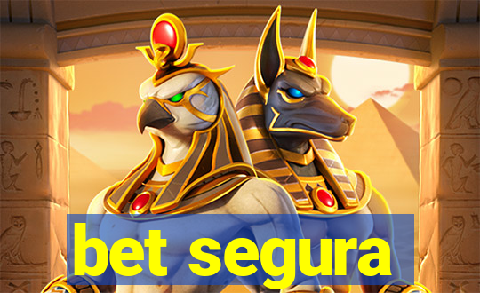 bet segura