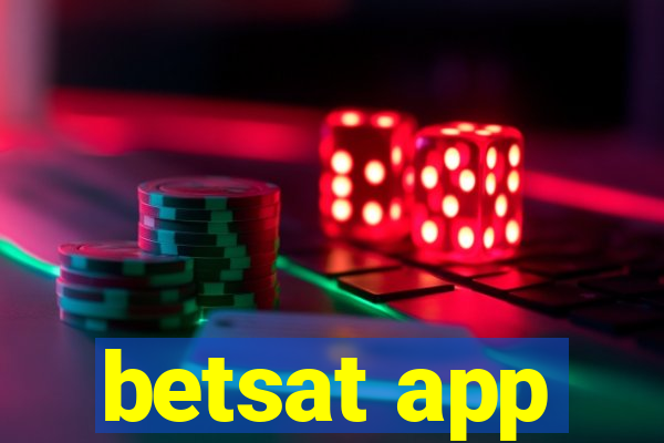 betsat app