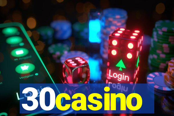 30casino