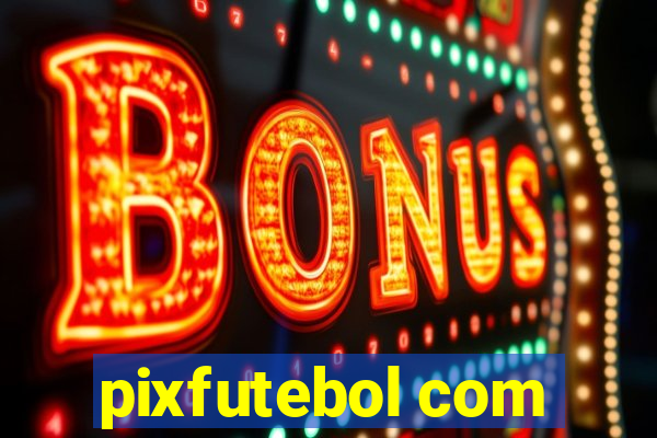 pixfutebol com