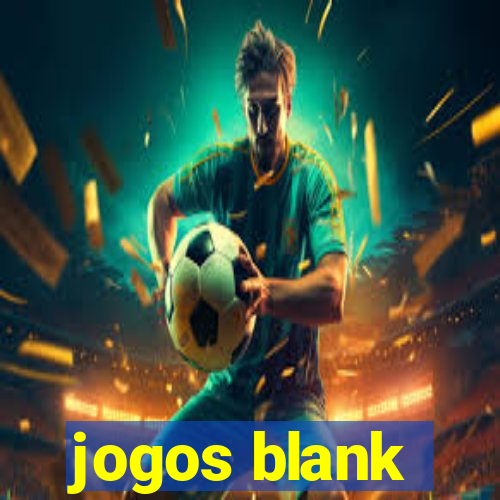 jogos blank