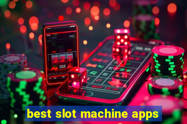 best slot machine apps