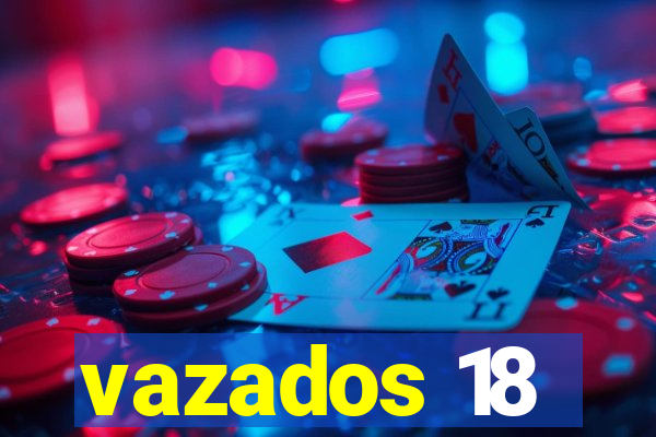 vazados 18