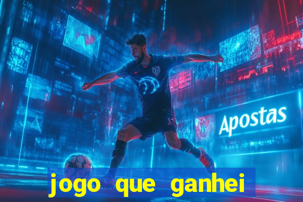 jogo que ganhei dinheiro de verdade