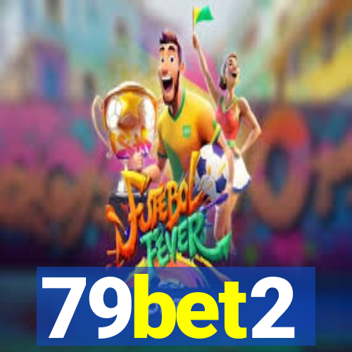 79bet2