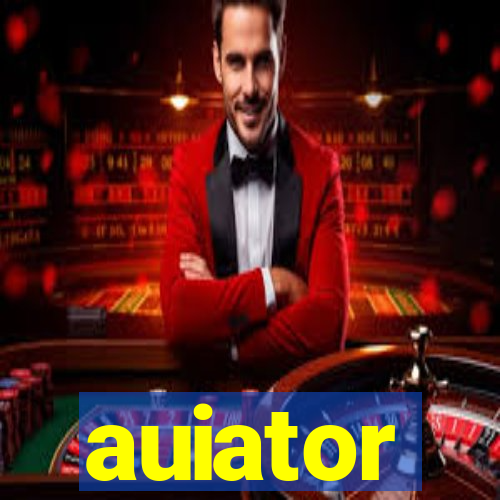 auiator