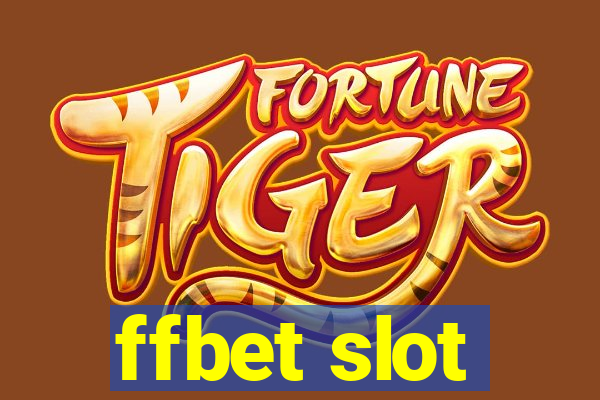 ffbet slot