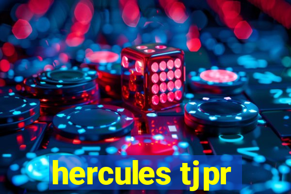 hercules tjpr