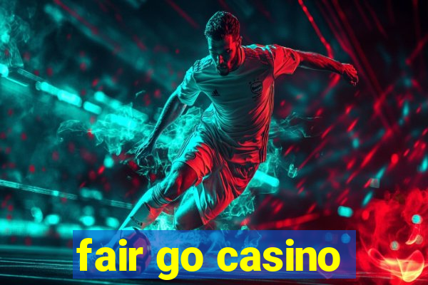 fair go casino