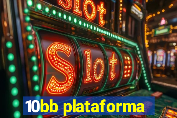 10bb plataforma