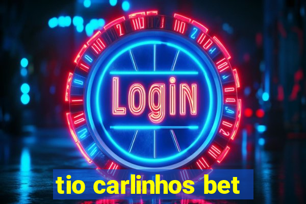 tio carlinhos bet