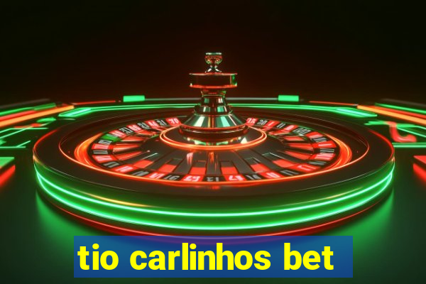 tio carlinhos bet