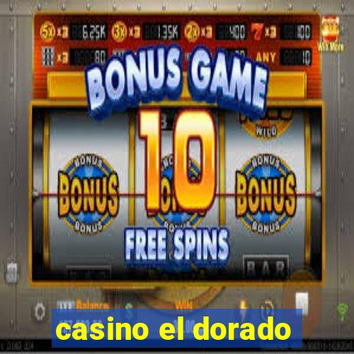 casino el dorado