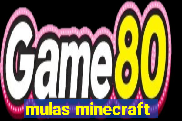 mulas minecraft