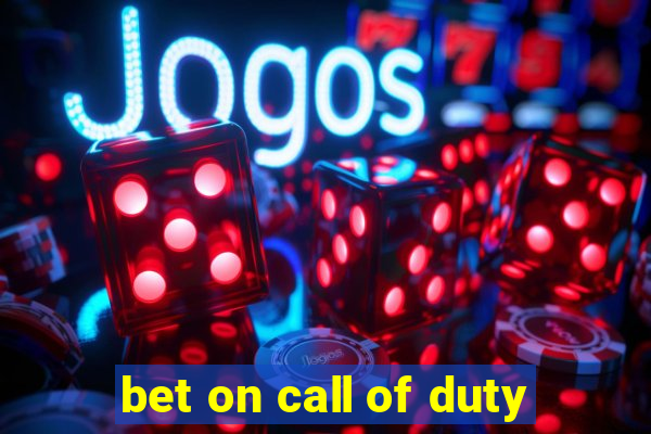 bet on call of duty