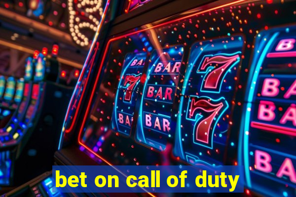 bet on call of duty