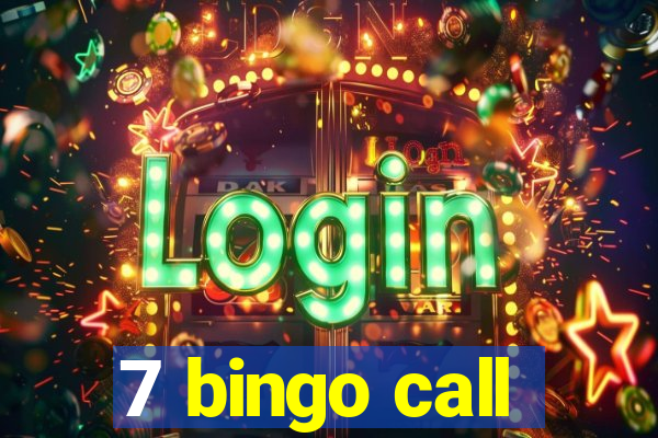 7 bingo call