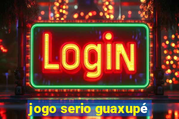 jogo serio guaxupé