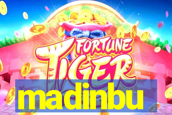 madinbu